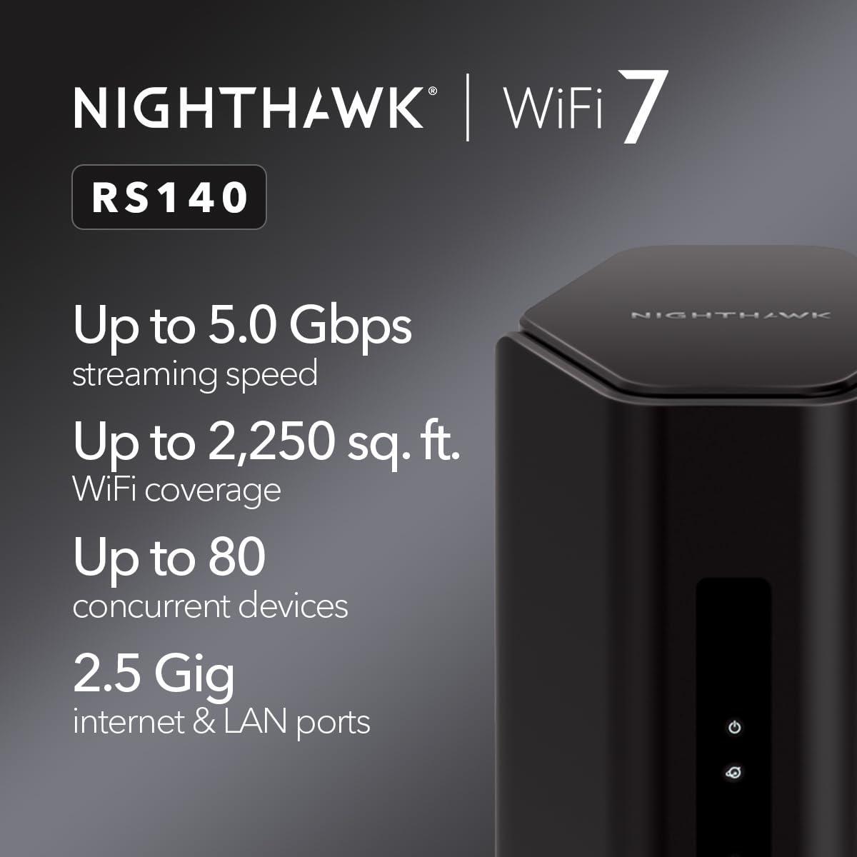 NETGEAR Nighthawk Dual-Band WiFi 7 Router (RS140) - Security Features, BE5000 Wireless Speed (up to 5.0 Gbps) - Covers up to 2,250 sq. ft., 80 Devices - 2.5 Gig Internet Port