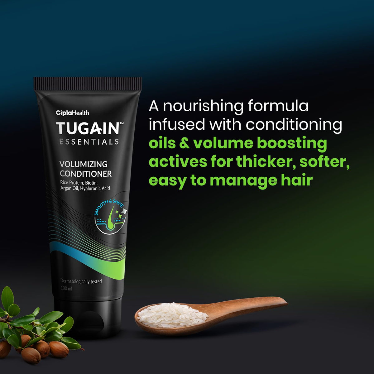 Tugain Essentials Volumizing Conditioner 100ML | With Rice Protein, Argan Oil, Biotin, Hyaluronic Acid | Boosts Volume, Locks moisture | Dermatologically tested | Sulphate & Paraben Free