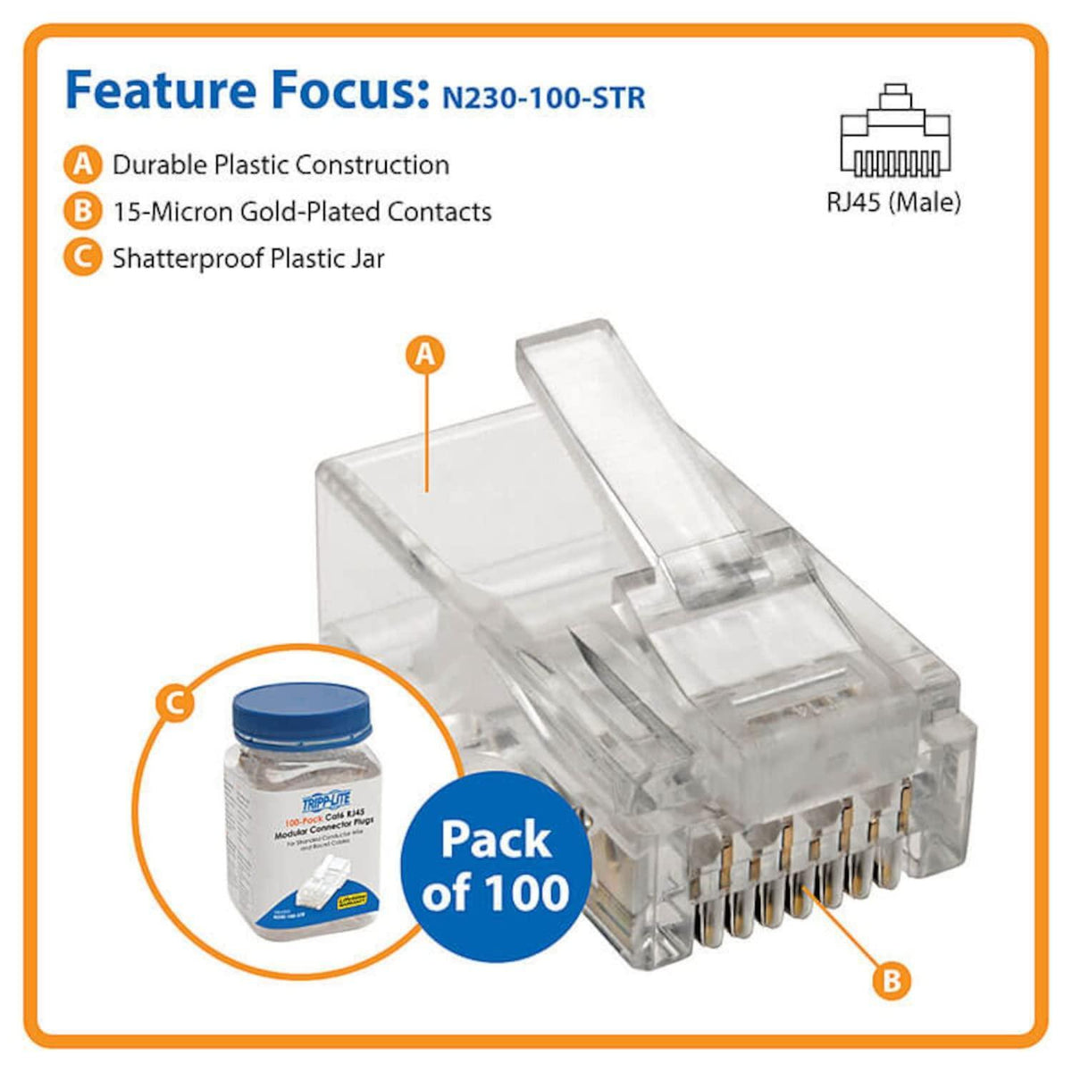 TRIPP LITE 100 Pack Cat6 RJ45 Modular Connector Plug Solid/Stranded RND (N230-100)
