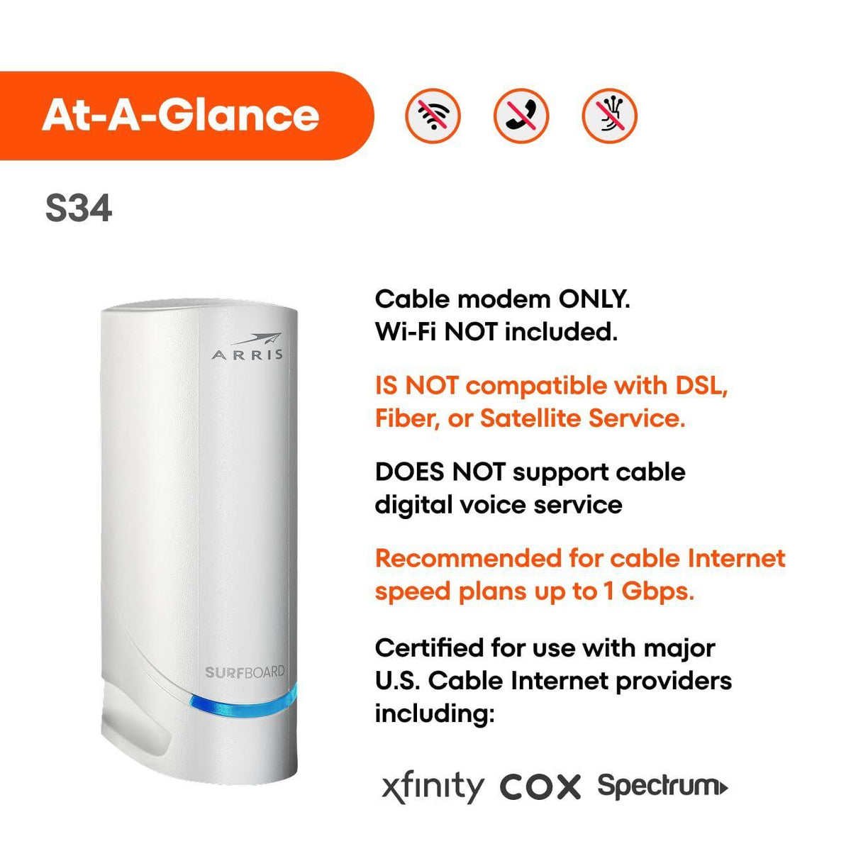 ARRIS (S34) - Cable Modem - Fast DOCSIS 3.1 Multi-Gigabit Cable Modem, for Comcast Xfinity, Cox, Spectrum & More, 2.5 Gbps Max Internet Speeds, 2 Year Warranty - (No Built-in WiFi)