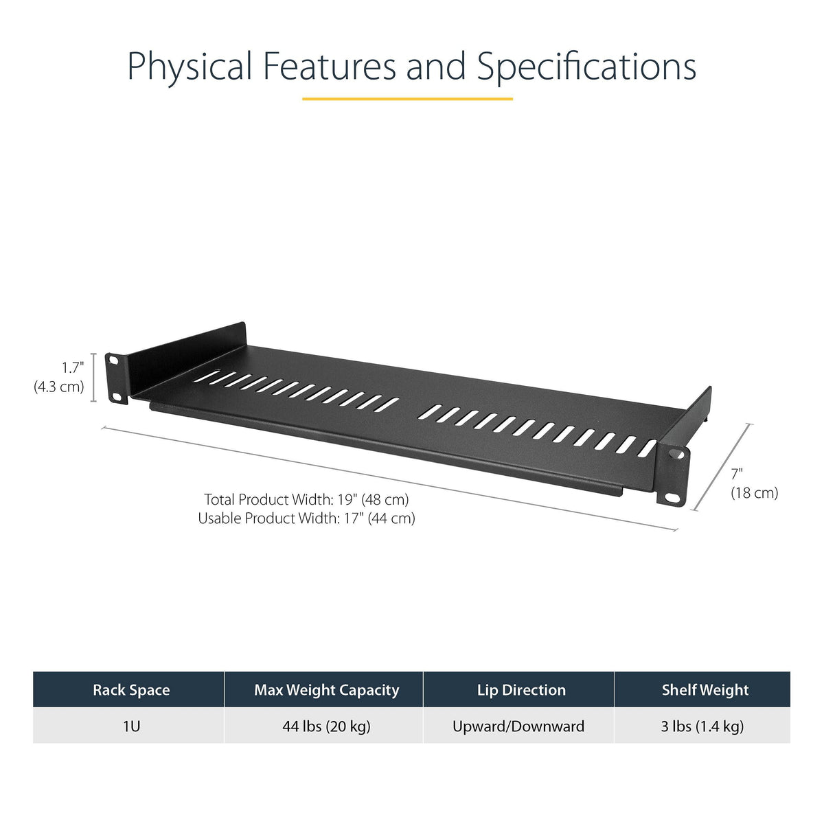 StarTech.com 1U Server Rack Shelf - Universal Vented Rack Mount Cantilever Tray for 19" Network Equipment Rack & Cabinet - Heavy Duty Steel - Weight Capacity 44lb/20kg - 7" Deep Shelf (CABSHELF1U7V)