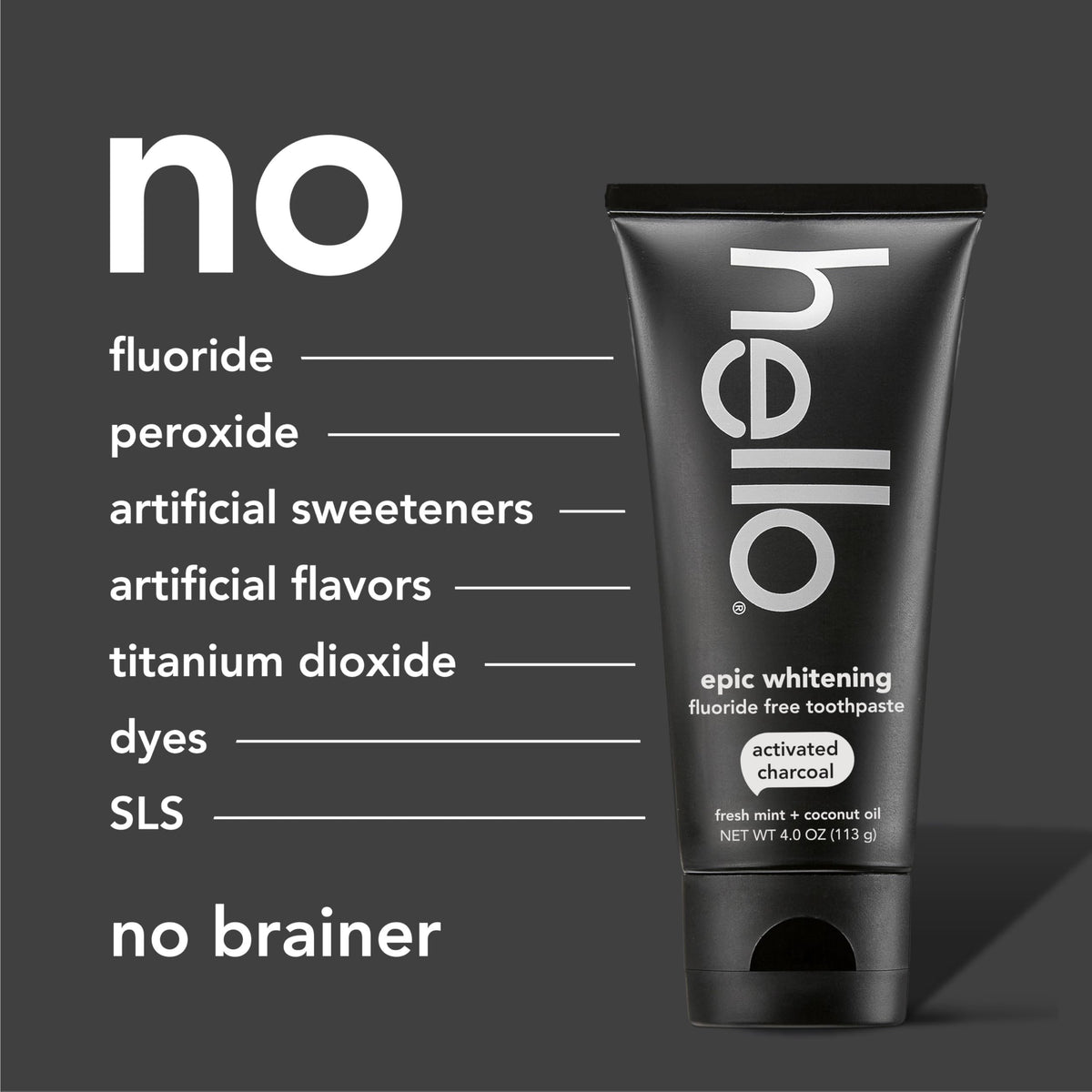 hello Epic Whitening Charcoal Fluoride Free Toothpaste, Activated Charcoal Toothpaste with Coconut Oil, Whitens Teeth Naturally, SLS Free, Fresh Mint, 4.0 Oz Tube