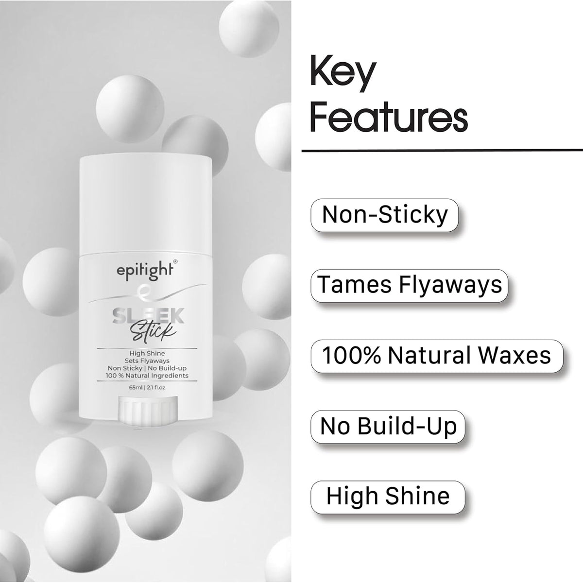 Epitight Sleek Stick | Hair Wax Stick | High Shine | Sets Flyaways | Non Sticky | No Build-up | 100% Natural Ingredients | 65 ml