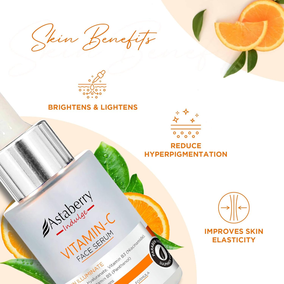 Astaberry Indulge Vitamin C Face Serum for Brighten Skin with Orange Peel Extract | For even skin tone | Hydrates the skin | With Bio Hyaluronate | Vitamin B3 & Vitamin E- Net content -30 ml