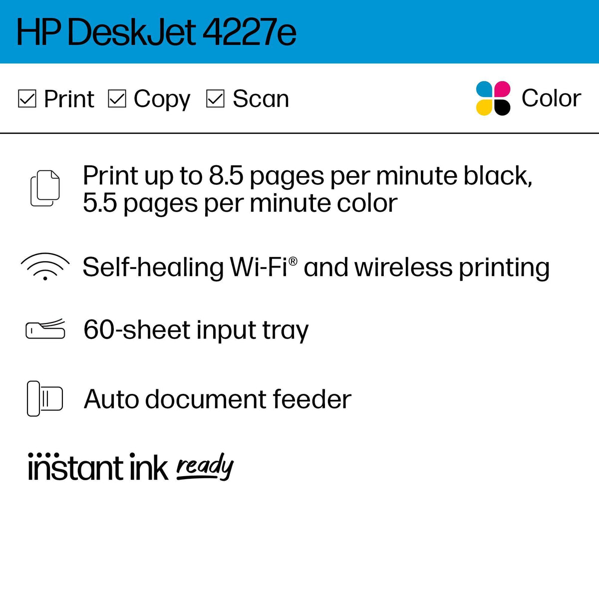 HP DeskJet 4227e Wireless All-in-One Color Inkjet Printer, Scanner, Copier, Best-for-Home, 3 Months of Instant Ink Trial Included (6W7F0A)
