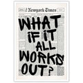 Retro Black And White Newspaper Poster What If It All Works Out Canvas Wall Art Positive Affirming Quote Minimalist Prints Painting For Home Bedroom Dorm Wall Decor 8x12in Unframed