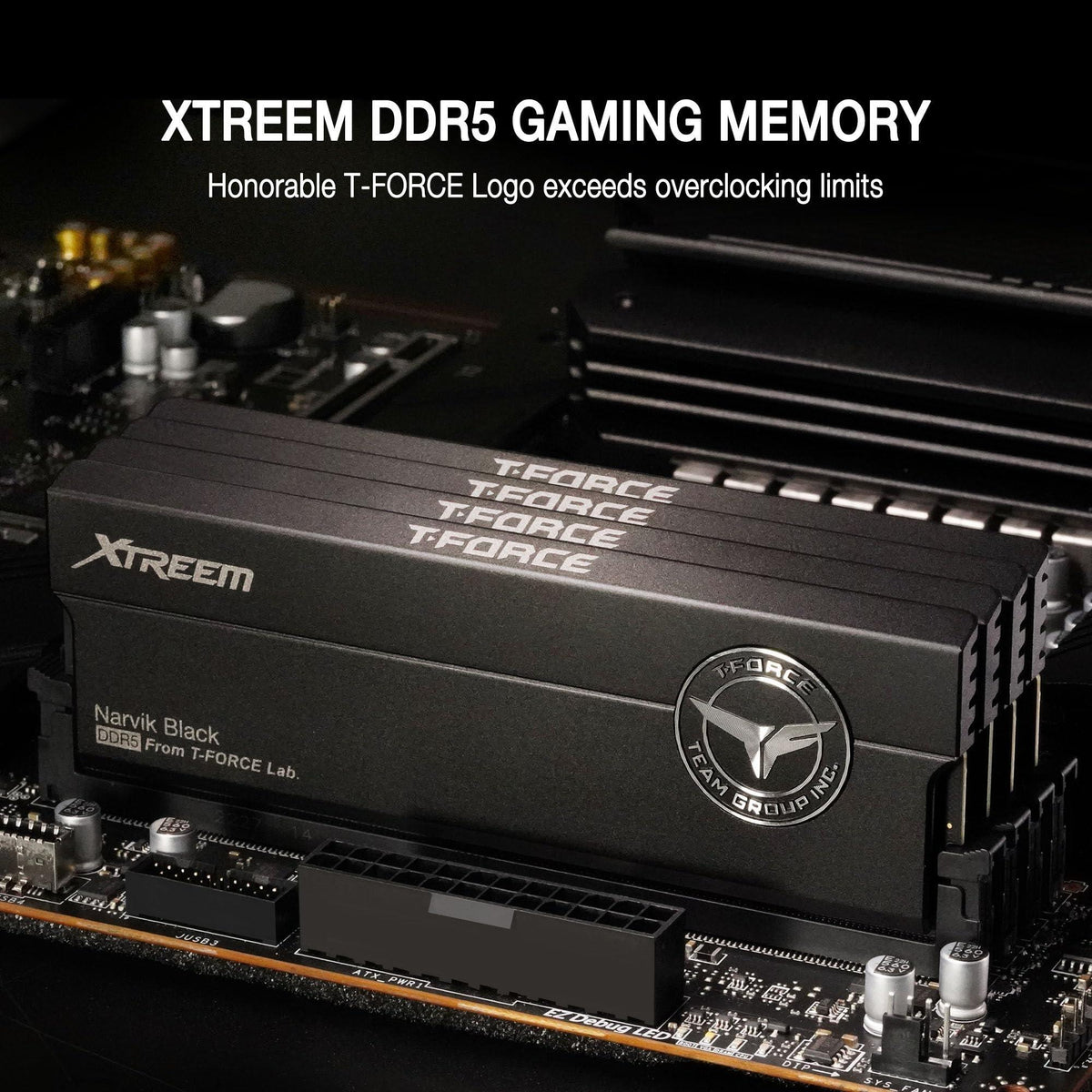 TEAMGROUP T-Force XTREEM DDR5 Ram 32GB (2x16GB) 6000MHz PC5 48000 CL30 A-DIE Desktop Memory Module Ram for 600 700 Series Chipset XMP 3.0 Ready Black FFXD532G6000HC30DC01