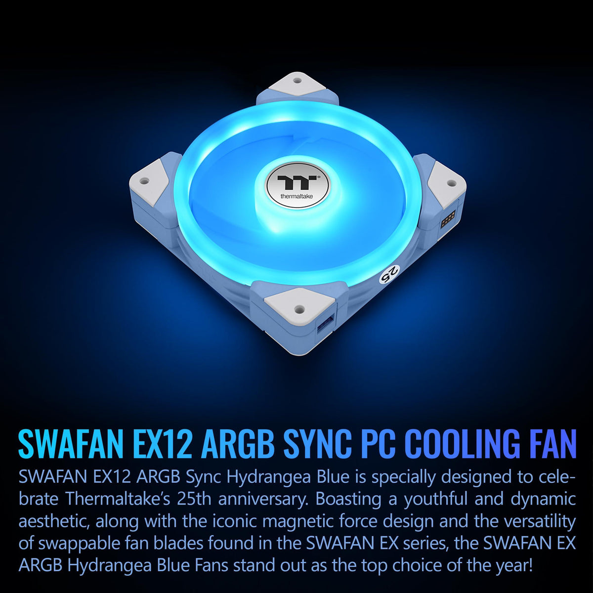 Thermaltake SWAFAN EX 12 ARGB Cooling Fan, Hydrangea Blue, 3-Fan pcak, 500~2000 RPM, Magnetic Connection, Reversable Blades, sync with MB RGB Software, CL-F183-PL12BU-A