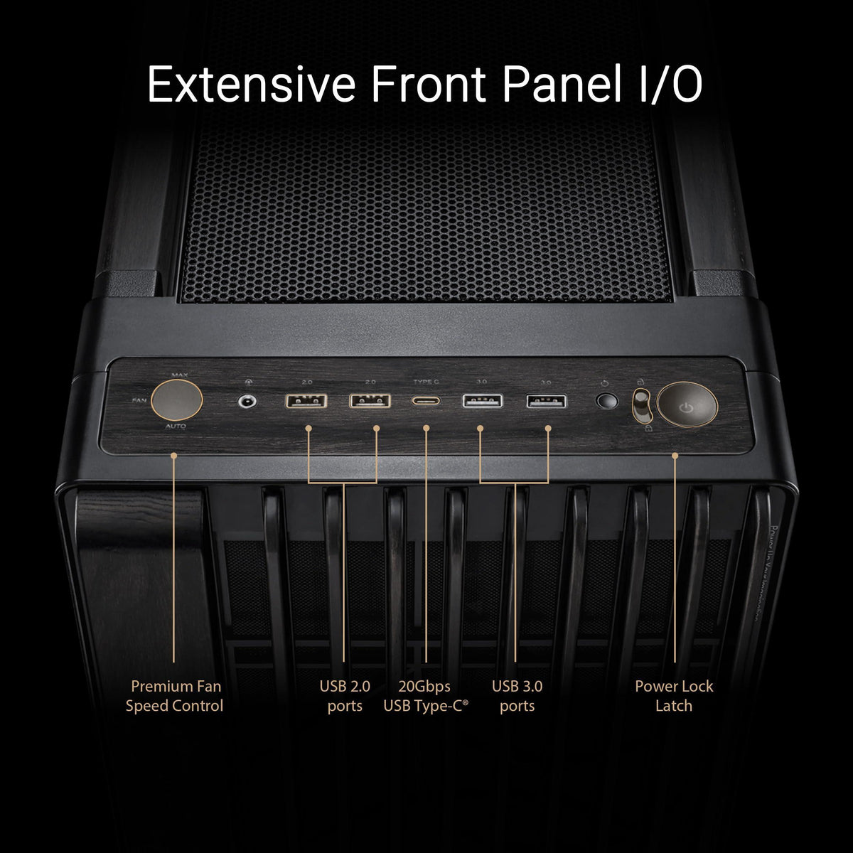 ASUS ProArt PA602 Wood Edition - Tempered Glass Panel E-ATX case, 420 mm Radiator Support, 1x 140 mm + 2X 200 mm pre-Installed Fans, Power Lock Latch, Tool-Less PCIe mounting, USB 20Gbps Support