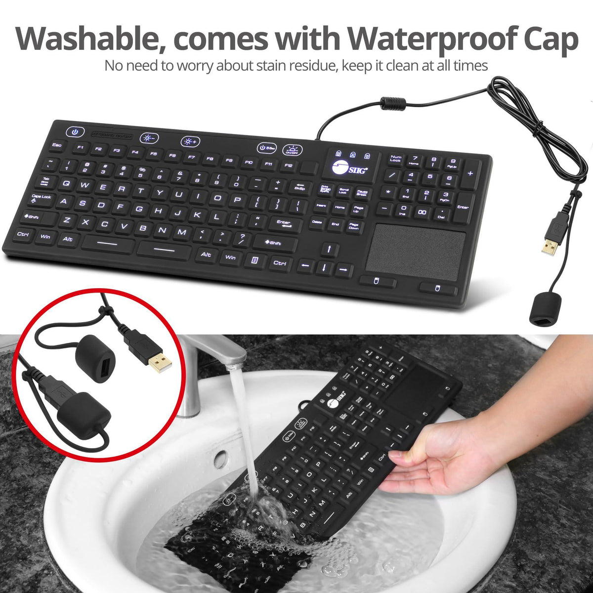 SIIG Wired Silicone Washable USB-A Keyboard with Touchpad, 110-key Layout, Industrial & Medical Grade, Dustproof, IP68 Compliant, 5 Levels Brightness, Silent & Quiet, Windows, Mac (JK-US0W11-S1)