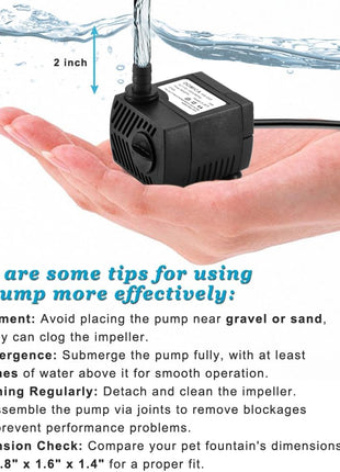 90 GPH Mini Submersible Pump, Small Fountain Pump (5W 350L/H) for water feature, Aquariums, Fish Tank, Tabletop Fountain, Pet Fountain, Indoor or Outdoor Pond Fountain