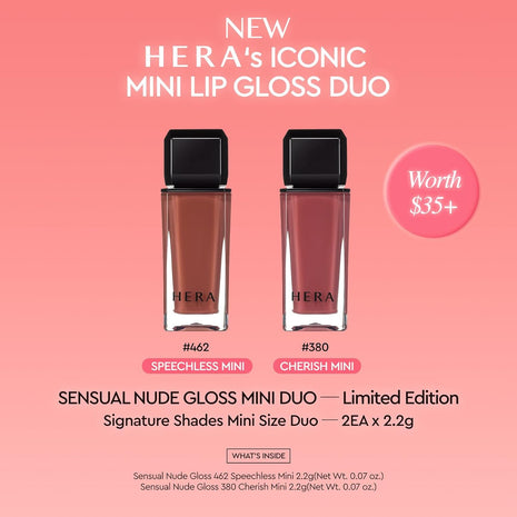 HERA Sensual Nude Lip Gloss Mini Duo #462 SPEECHLESS + #380 CHERISH | Volumizing Sheer & Glossy Finish, Non-sticky, Moisturizing and Hydrating, Signature Shades, Mini Size Duo for Gift, 0.07 oz.× 2EA