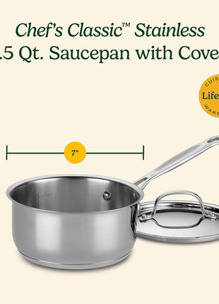 Cuisinart 1.5 Quart Saucepan w/Cover, Chef's Classic Stainless Steel Cookware Collection, 719 16