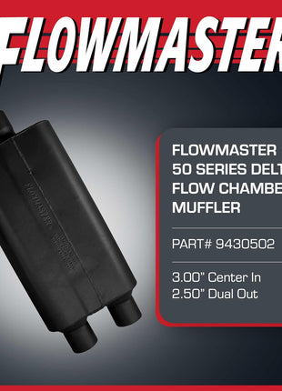 Flowmaster 50 Series Delta Flow? Muffler ??3.00 inch Center In/Dual Out
