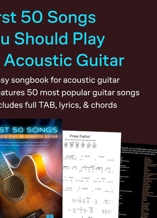 First 50 Songs You Should Play on Acoustic Guitar | Songbook for Beginners | Easy Guitar Tab with Chords and Lyrics | Sheet Music Book for Students Teachers and Adult Learners