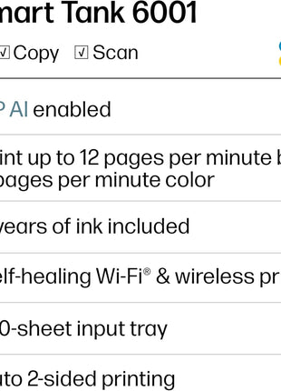 HP Smart Tank 6001 Wireless All-in-One Ink Tank Printer, Scanner, Copier with 2 Years of Ink Included, Best-for-Home, Cartridge-Free Refillable, AI-Enabled (2H0B9A)