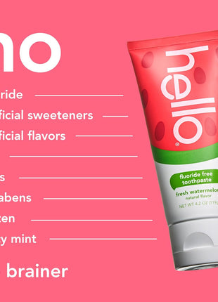 hello Kids Fluoride Free Toothpaste, Fresh Watermelon, 4.2 oz | For Kids of All Ages, Removes Plaque, Polishes and Brightens, Tastes Awesome, Vegan, Gluten Free, SLS Free