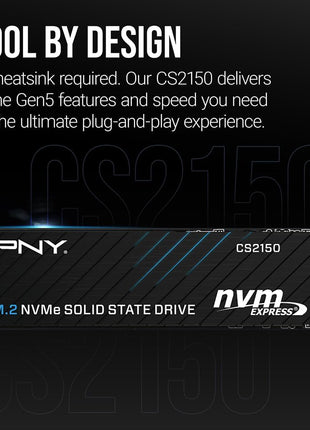PNY CS2150 1TB Gen5 PCIe NVMe M.2 2280 3D NAND SSD – Up to 10,200/8,300 MBs - PC/Laptop Upgrade, Gaming, Photography, Video Editing, Direct Storage Enabled-Internal Solid-State Drive M280CS2150-1TB-TB
