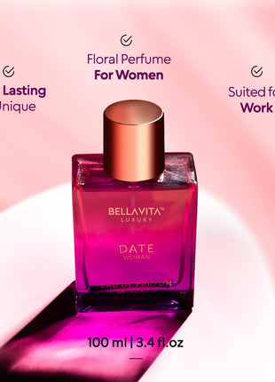 Bellavita Luxury DATE Eau de Parfum | 100 ml | Perfume for Women | Long-lasting women's Eau de Parfum with floral, fruity & romantic notes for daily wear and date nights.