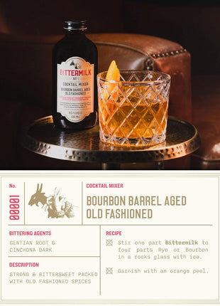 Bittermilk No.1 Bourbon Barrel Aged Old Fashioned Mix - All Natural Handcrafted Cocktail Mixer - Old Fashioned Syrup - More Complex than Bitters & Simple Syrup