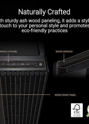 ASUS ProArt PA602 Wood Edition E-ATX PC Case with Tempered Glass,Front Panel IR dust Indicator, Power Lock Latch, 440 mm GPU Support, 420 mm Radiator & 3 Pre-Installed Fans, 2 Year Warranty