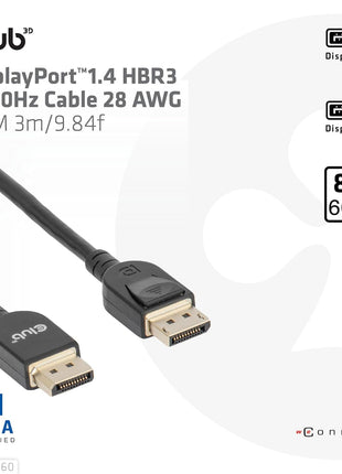Club3D CAC-1060 VESA Certified DisplayPort to DisplayPort 1.4/Hbr3 M/M Cable DP 1.4 8K 60Hz 3m- 9.84ft | 32.4 Gbps bandwidth, male-to-male connectors, 28 AWG, CE & RoHS compliant, 2-year warranty