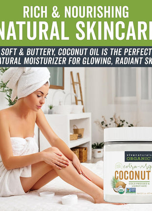 Viva Naturals Organic Coconut Oil, 16 fl oz – Unrefined, Cold-Pressed Extra Virgin Coconut Oil, USDA Organic & Non-GMO, Natural Cooking Oil, Hair Oil & Skin Oil