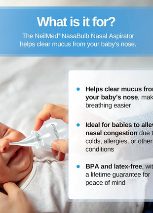NeilMed NasaBulb Nasal Bulb Aspirator for Babies & Infants, Soft Silicone Tip, Clear Design, BPA & Latex Free, Sterilizable Large Size, 100 mL