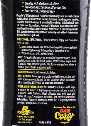 Meguiar's Ultimate Black Plastic Restorer, Durable Car Restorer for Faded Black Plastic, Vinyl, and Rubber, Restores Deep Color and Shine, for Car Guys, 12 Oz