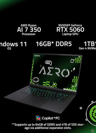 GIGABYTE AERO X16; Copilot+ PC - 165Hz 2560x1600 WQXGA - NVIDIA GeForce RTX 5060 - AMD Ryzen AI 7 350-1TB SSD with 16GB DDR5 RAM - Windows 11 Home - Space Gray