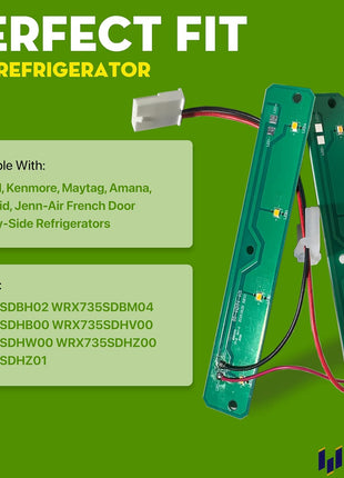 LED Module Light Replacement For Whirlpool WRX735SDBH02 WRX735SDBM04 WRX735SDHB00 WRX735SDHV00 WRX735SDHW00 WRX735SDHZ00 WRX735SDHZ01 Refrigerator