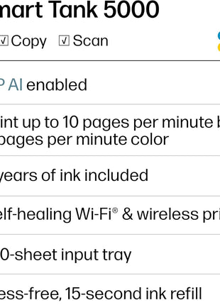 HP Smart Tank 5000 Wireless All-in-One Ink Tank Printer, Scanner, Copier with 2 Years of Ink Included, Best-for-Home, Cartridge-Free, Refillable and AI-Enabled. (5D1B6A)