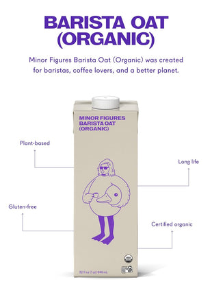 Minor Figures - Oat Milk - Organic - Barista Standard - 32 Oz - 6 Pack - Non-GMO - Plant-Based - Vegan - Dairy-Free - Shelf Stable - Unsweetened